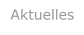 Aktuelles